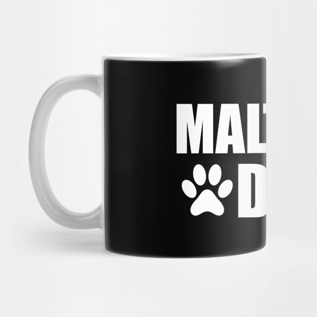 Maltipoo Dad - Maltipo dog dad by KC Happy Shop